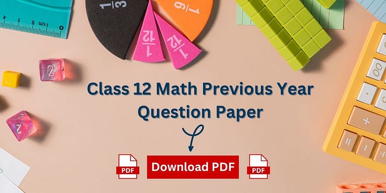 Class 12 Math Previous Year Question Paper